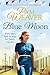Blue Moon by Pam Weaver