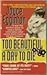 Too Beautiful a Day to Die by Joyce Egginton