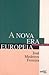 A nova era europeia : de Genebra a Amesterdão