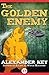 The Golden Enemy