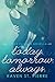 Today. Tomorrow. Always (Free Falling, #3.5)