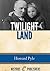 Twilight Land