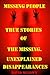 UNEXPLAINED DISAPPEARANCES & MISSING PEOPLE. by David McGown