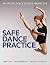 Safe Dance Practice: An app...
