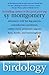 Birdology by Sy Montgomery