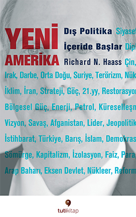 Yeni Amerika: Dış Politika İçeride Başlar