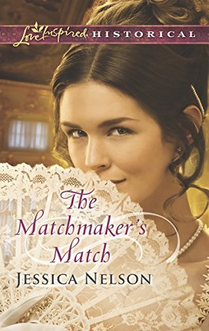 The Matchmaker S Match By Jessica Nelson The Matchmaker S Match By Jessica Nelson