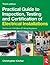 Practical Guide to Inspection, Testing and Certification of Electrical Installations