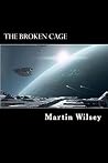 The Broken Cage