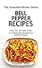 Bell Pepper Recipes: Only The Ultimate Guide to Healthy Mouthwatering Stuffed Peppers (The Essential Kitchen Series Book 71)