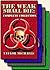 The Weak Shall Die: Complete Collection (Four Volume Set)