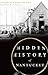 Hidden History of Nantucket by Frank Morral