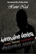 Adrenaline Series