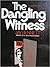 The Dangling Witness