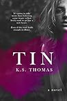 Tin: A Contempora...