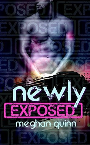 Newly Exposed (Kindle Edition)