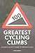 100 Greatest Cycling Climbs by Simon Warren