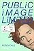Public Image Limited by Clinton Heylin