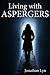 Living with Aspergers