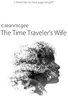 The Time Traveller's Wife The Time Traveller's Wife