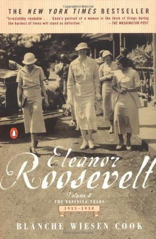 Eleanor Roosevelt, Volume 2: The Defining Years, 1933-38 (Paperback)