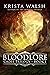 Bloodlore (Cadis Trilogy, #1)