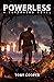 Powerless (Powerless, #1)