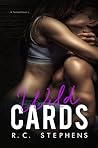 Wild Cards by R.C. Stephens
