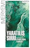 Yaratılış Sırrı (Meryem, #1)