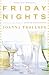 Friday Nights