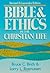 Bible and Ethics in the Christian Life by Bruce C. Birch