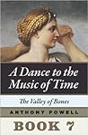 Book cover for The Valley of the Bones (A Dance to the Music of Time, #7)