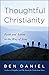 Thoughtful Christianity: Fa...