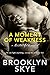 A Moment of Weakness (Bosto...