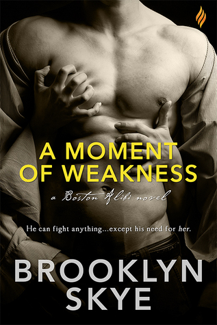 A Moment of Weakness (Boston Alibi, #1)
