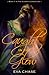 Caught in the Glow (The Glower Chronicles, #1)