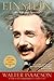 Einstein: His Life and Univ...