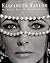 Elizabeth Taylor: My Love A...