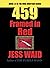459 - Framed in Red