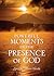 Powerful Moments in the Presence of God by Lorraine Marie Varela