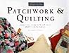 Simple to Sew: Patchwork & Quilting (Simple to Sew)