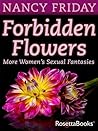 Forbidden Flowers...