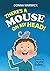 There's a Mouse on My Head!