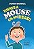 There's a Mouse on My Head!