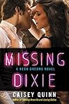 Missing Dixie by Caisey Quinn