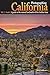 Photographing California - Vol. 2: South: A guide to the natural landmarks of the Golden State