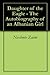 Daughter of the Eagle - The Autobiography of an Albanian Girl
