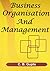 Business Organisation And Management by C.B. Gupta