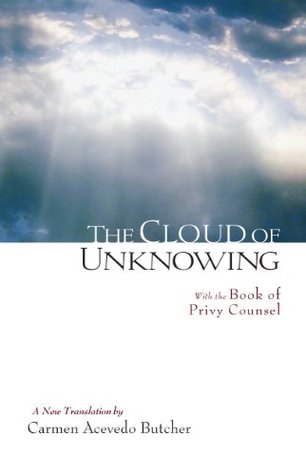 The Cloud of Unknowing with the Book of Privy Counsel: A New Translation (Kindle Edition)