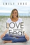 Love Before Fear